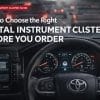 How to Choose the Right Digital Instrument Cluster Before You Order