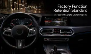 Factory Function Retention Standard for Head Unit & Digital Cluster Upgrades