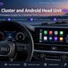 Can You Do a Digital Cluster and Android Head Unit Upgrade Together?