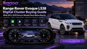 Range Rover Evoque L538 Digital Cluster Buying Guide 2026