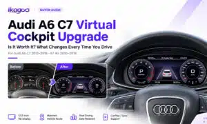 Audi A6 C7 Virtual Cockpit Upgrade: Is It Worth It? What Changes Every Time You Drive