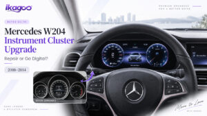 Mercedes W204 Instrument Cluster Upgrade: Repair or Go Digital?